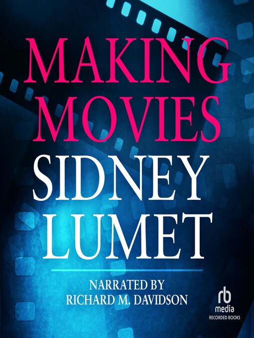 Title details for Making Movies by Sidney Lumet - Wait list
